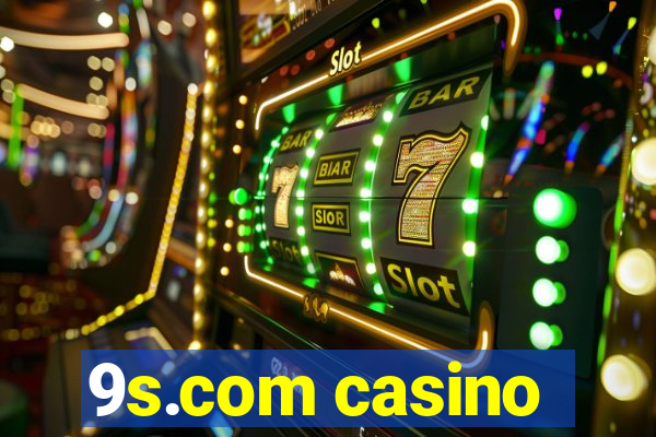 9s.com casino